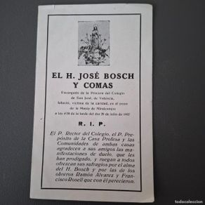 Antiques: Recordatorio H.J.Bosch- Colegio S.José - Valencia- Relato accidente Masia Miralcampo-1927